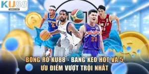 Bóng Rổ KU88