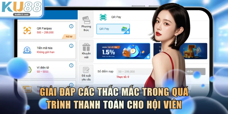 Giải đáp các thắc mắc trong quá trình thanh toán cho hội viên