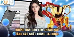 Hướng Dẫn Đọc Kèo
