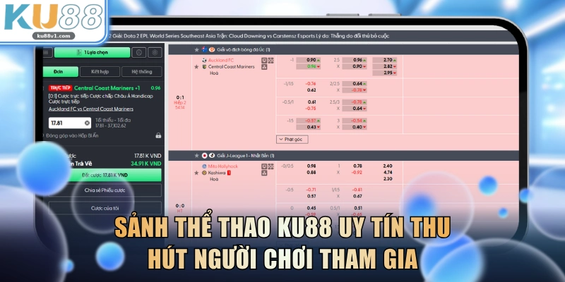 Sảnh thể thao KU88 uy tín thu hút người chơi tham gia