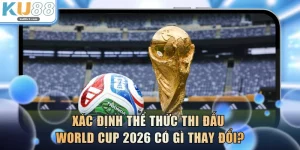 Thi Đấu World Cup 2026