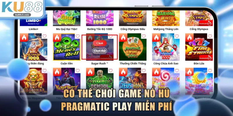 Có thể chơi game nổ hũ Pragmatic Play miễn phí