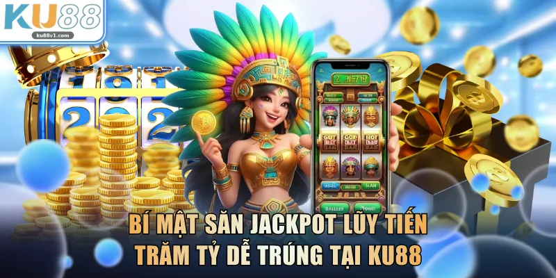 Jackpot Lũy Tiến