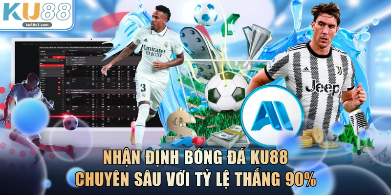 Nhận Định Bóng Đá