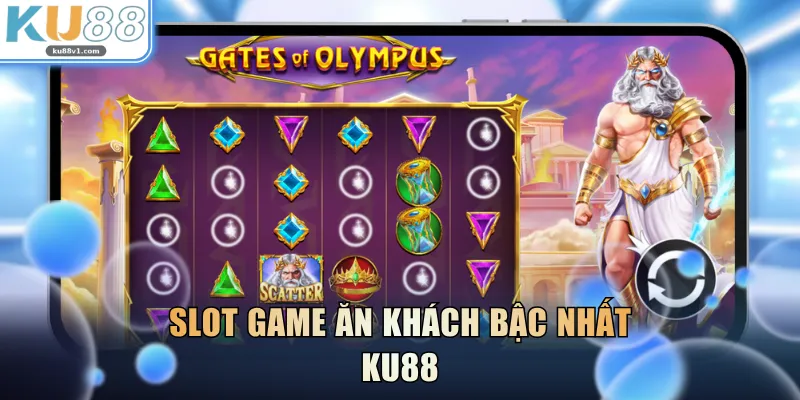 Slot game ăn khách bậc nhất KU88